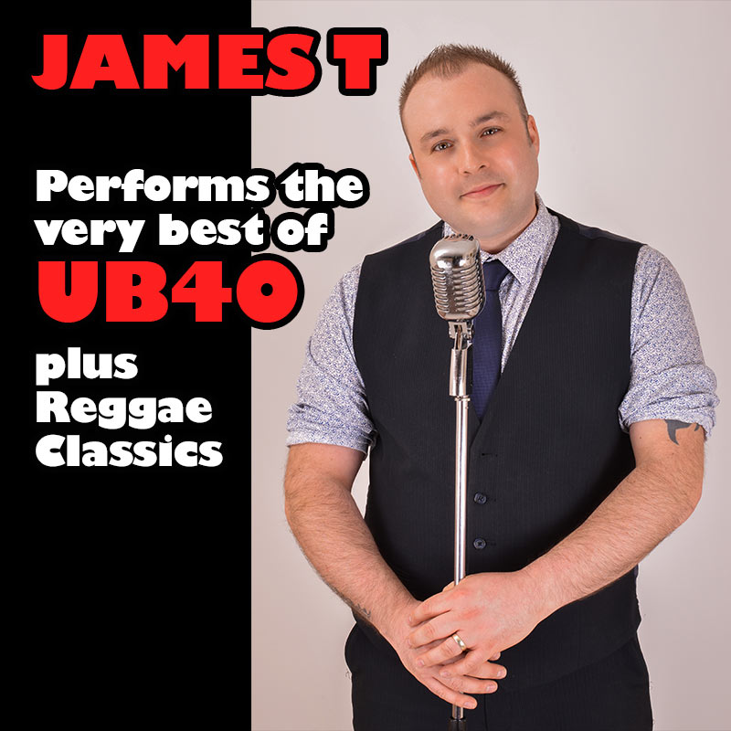 James T - UB40 and Reggae Solo Tribute