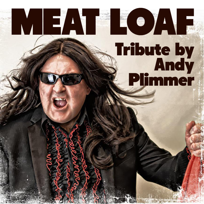 Meat Loaf Tribute by Andy Plimmer