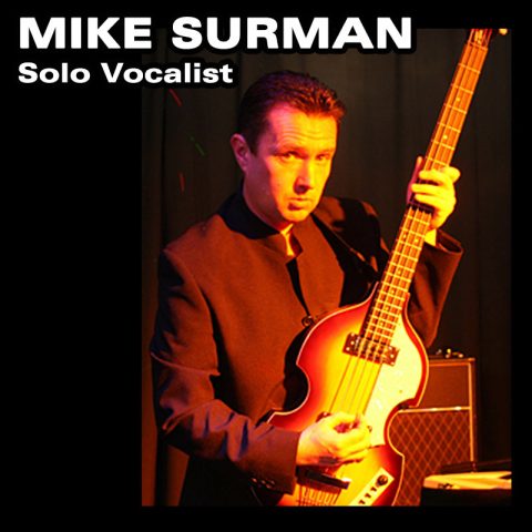 Mike Surman - Solo Vocalist