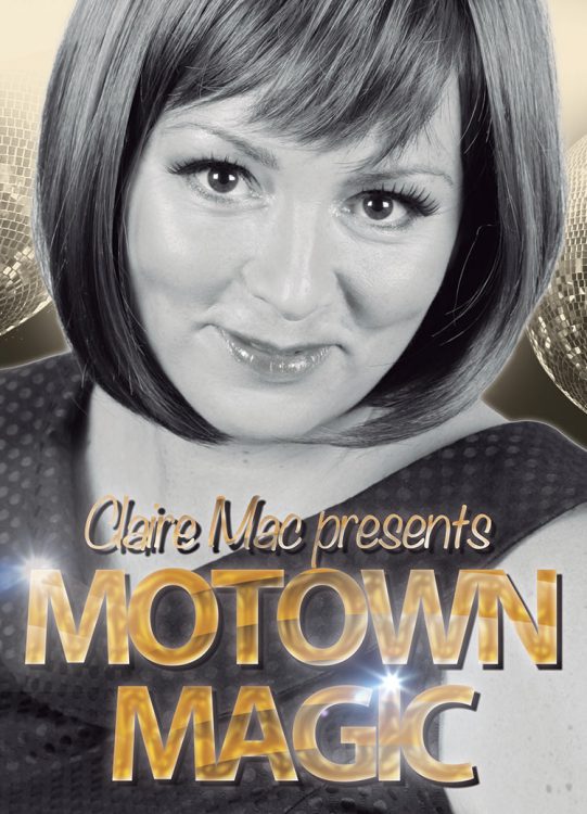 Motown Magic Tribute by Claire Mac