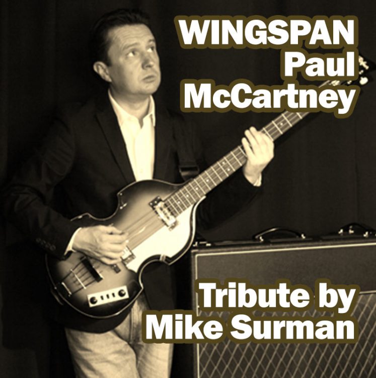 Paul McCartney Tribute by Mike Surman