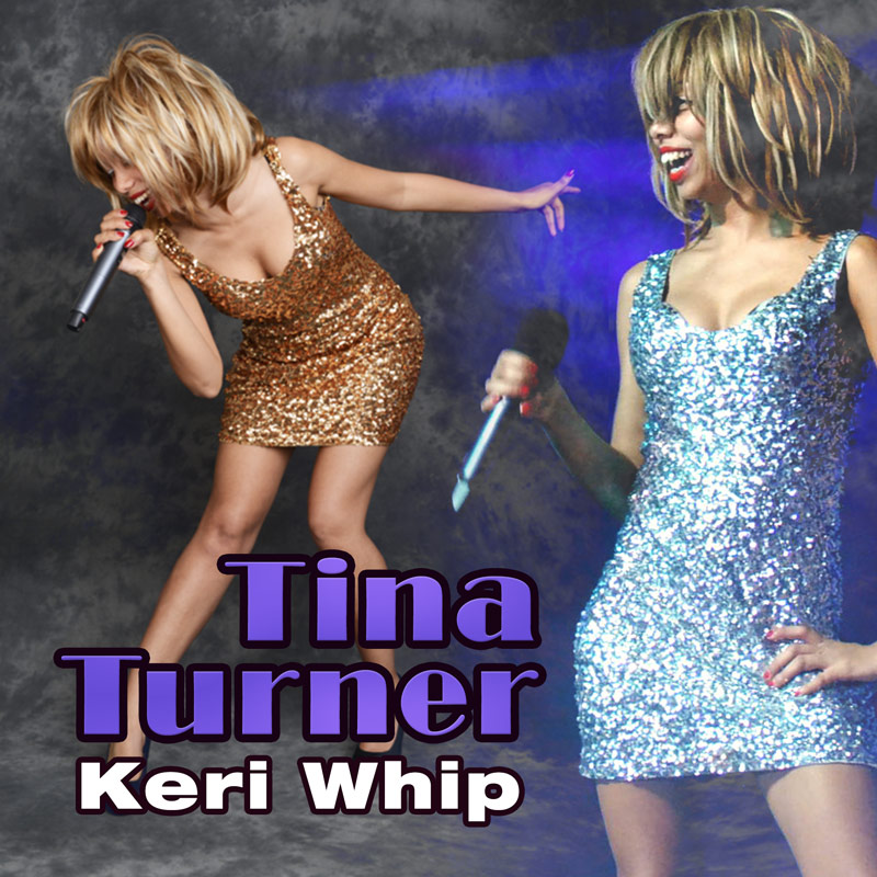 Tina Turner tribute by Keri Whip