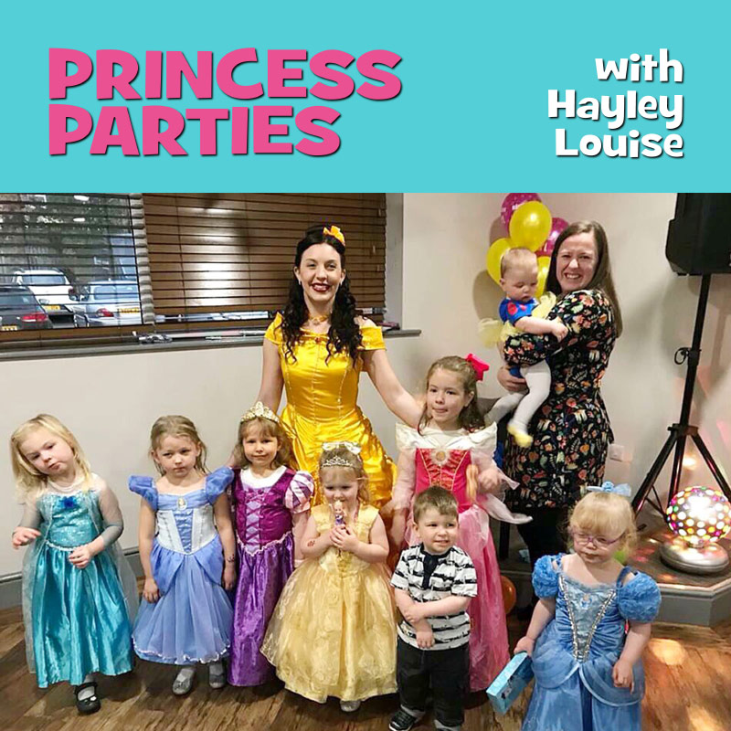 Princess Parties - Hayley Louise