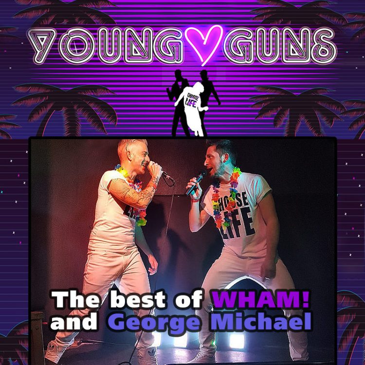 Young Guns - The best of WHAM! and George Michael