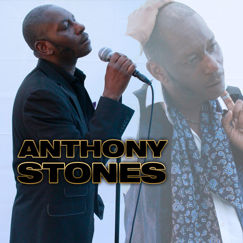 Anthony Stones - solo vocalist