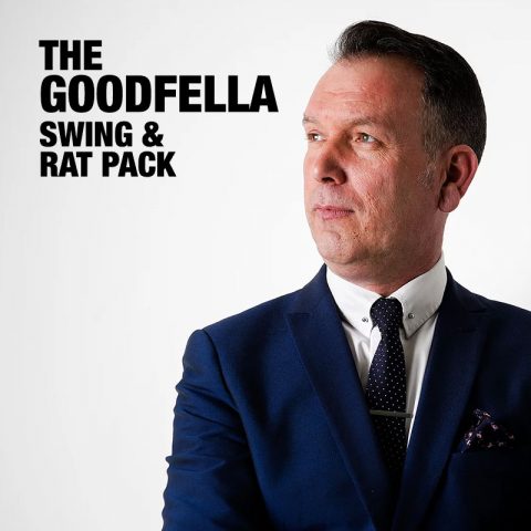 The Goodfella - Swing and Rat Pack