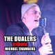 The Dualers tribute - Michael Chambers