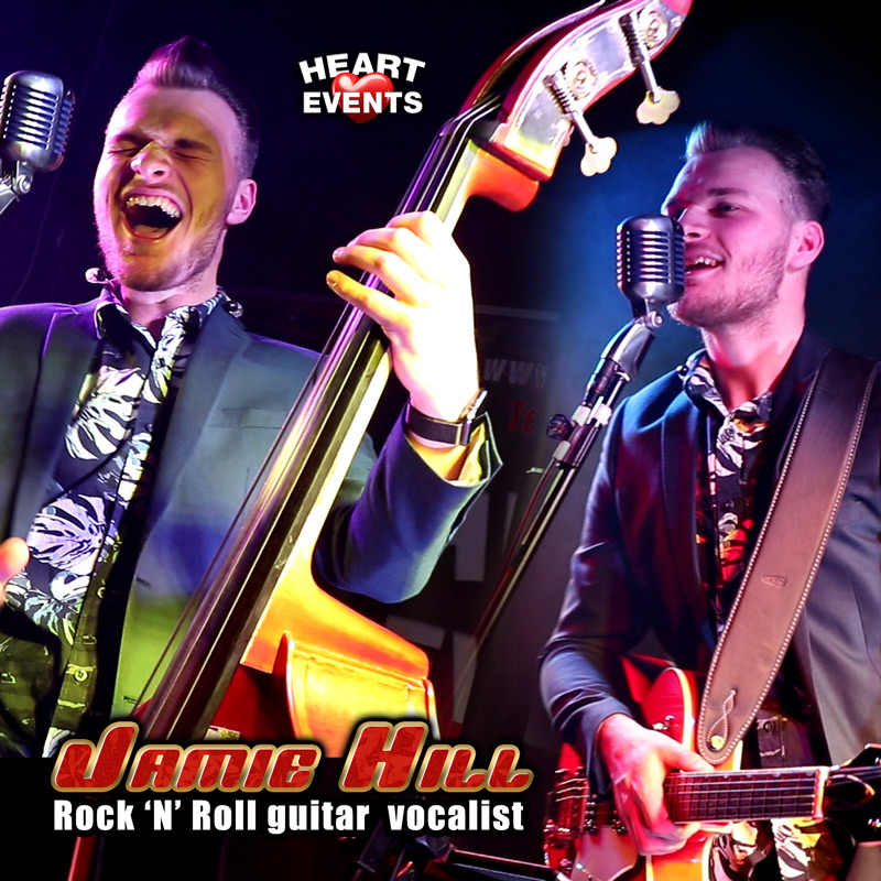 Jamie Hill - Rock ‘n’ Roll guitar vocalist singer