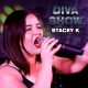 Diva Show - Stacey K