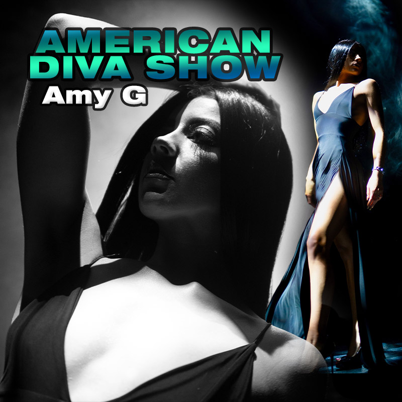 American Diva Show - Amy G