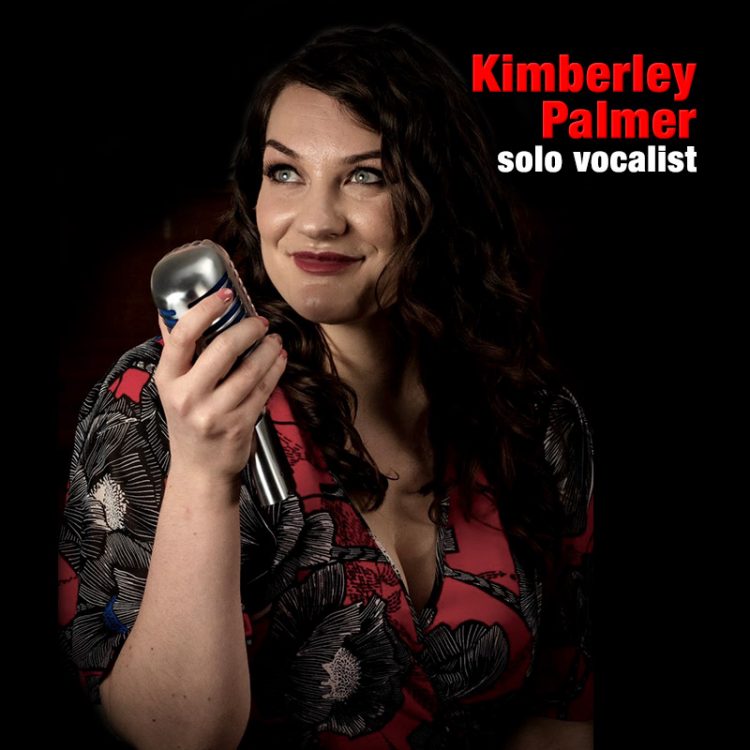 Kimberley Palmer - solo vocalist