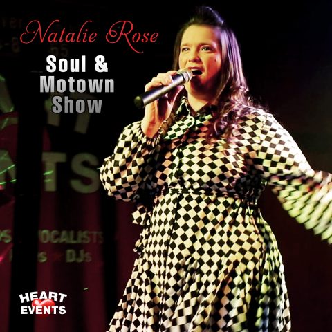 Natalie Rose - Soul & Motown Show