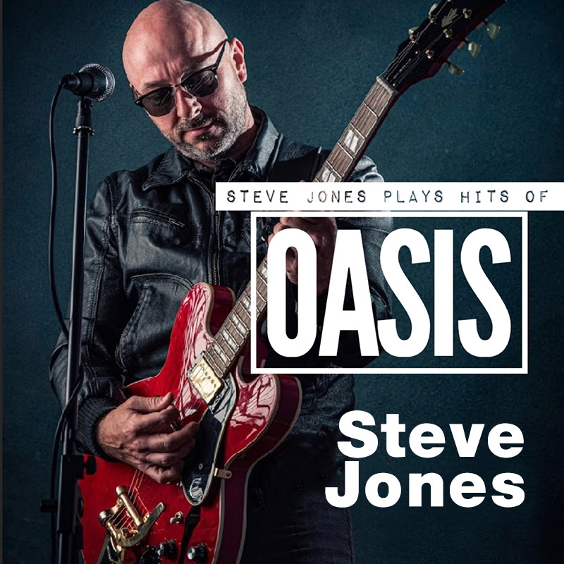 Oasis solo tribute - Steve Jones