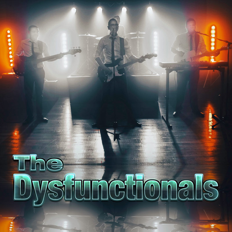 The Dysfunctionals Party Band