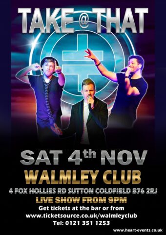 4 Nov - Walmley Club - Take That tribute