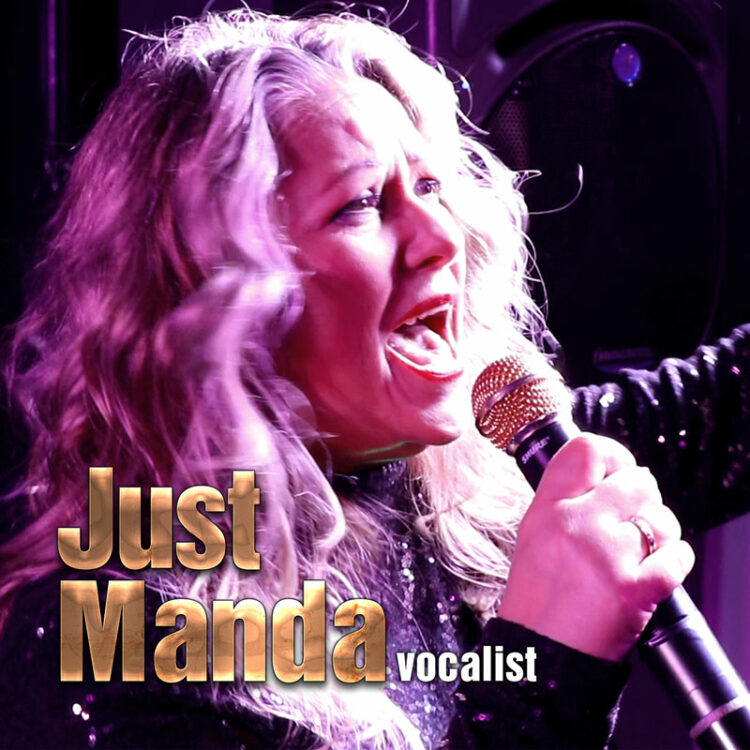 Just Manda - solo vocalist