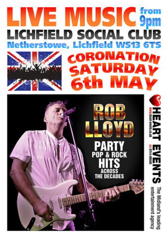 6th May - Rob Lloyd - Lichfield Social Club