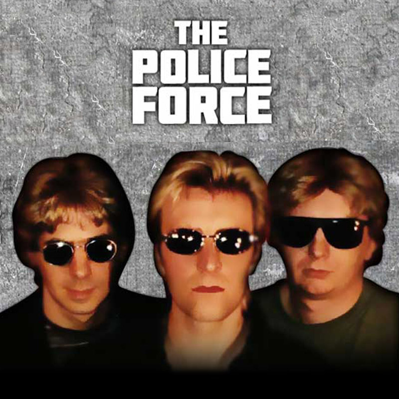 The Police tribute band - The Police Force