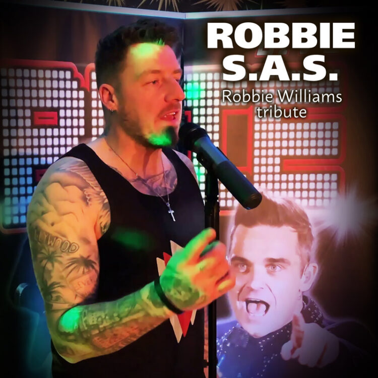 Robbie Williams tribute - Robbie S.A.S.