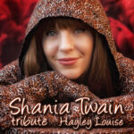 Shania Twain tribute - Hayley Louise