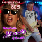 Blondie & The 80's tribute - Hangin' On The 80's