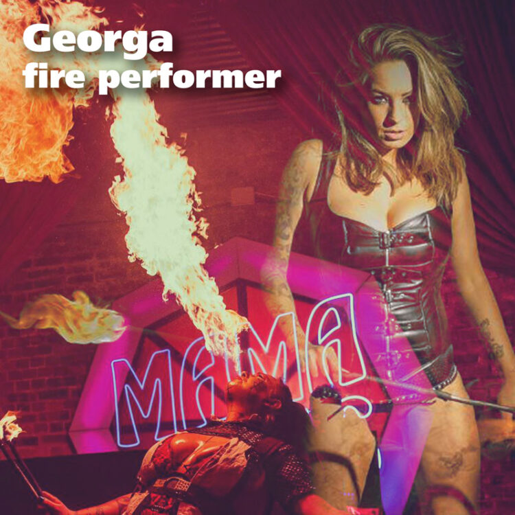 Georga - Fire Performer